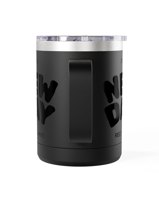 Inspirational Coffee Mug Tumbler, New Day, Rise n' Shine, Motivational Gift, Perfect for Office or Home, Daily Affirmation