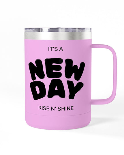 Inspirational Coffee Mug Tumbler, New Day, Rise n' Shine, Motivational Gift, Perfect for Office or Home, Daily Affirmation