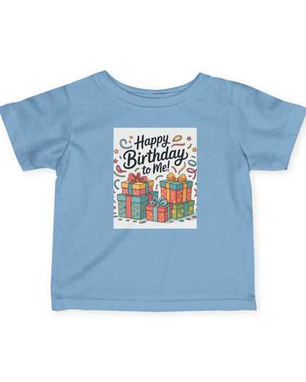 Happy Birthday Infant T-Shirt, Cute Baby Birthday Gift
