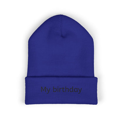 Birthday Embroidered Beanie, Classic Cuffed Hat, Personalized Winter Hat, Gift for Him/Her, Cozy Accessory for Celebrations