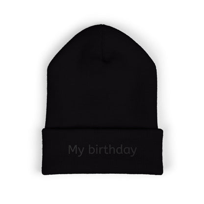 Birthday Embroidered Beanie, Classic Cuffed Hat, Personalized Winter Hat, Gift for Him/Her, Cozy Accessory for Celebrations