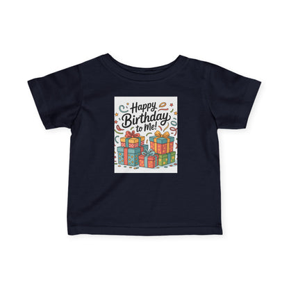 Happy Birthday Infant T-Shirt, Cute Baby Birthday Gift