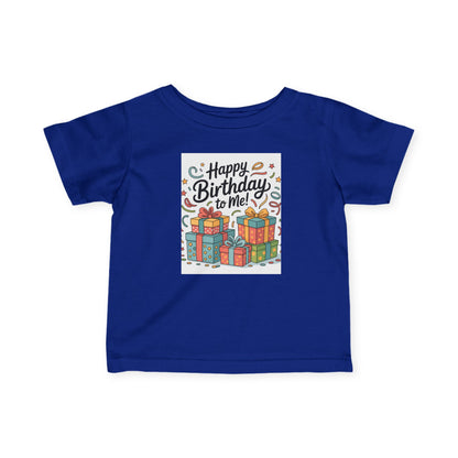 Happy Birthday Infant T-Shirt, Cute Baby Birthday Gift