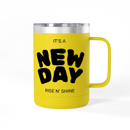 Inspirational Coffee Mug Tumbler, New Day, Rise n' Shine, Motivational Gift, Perfect for Office or Home, Daily Affirmation