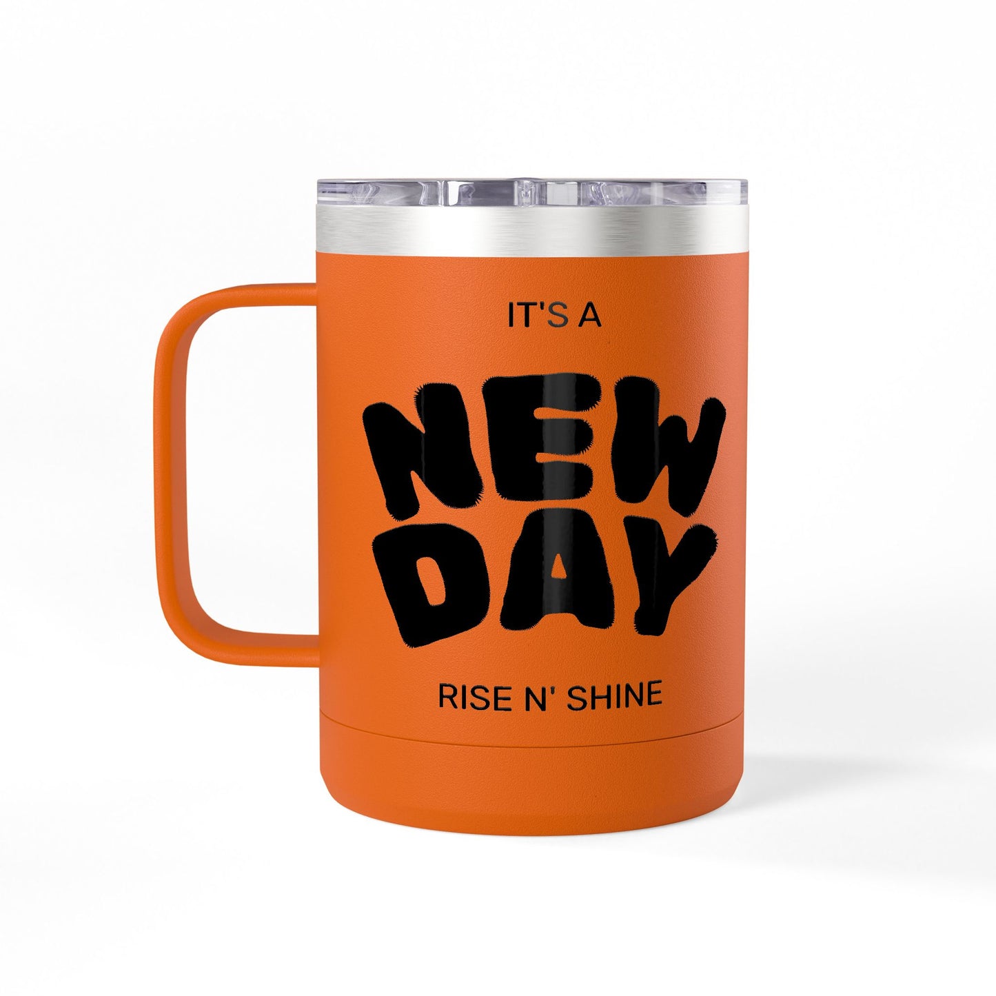 Inspirational Coffee Mug Tumbler, New Day, Rise n' Shine, Motivational Gift, Perfect for Office or Home, Daily Affirmation