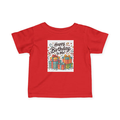 Happy Birthday Infant T-Shirt, Cute Baby Birthday Gift