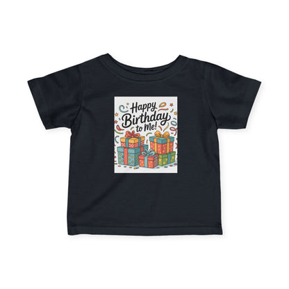 Happy Birthday Infant T-Shirt, Cute Baby Birthday Gift