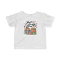Happy Birthday Infant T-Shirt, Cute Baby Birthday Gift