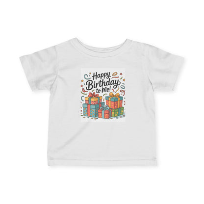 Happy Birthday Infant T-Shirt, Cute Baby Birthday Gift